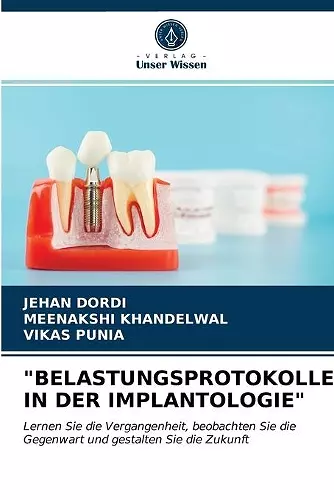 Belastungsprotokolle in Der Implantologie cover