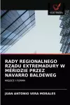 Rady Regionalnego RzĄdu Extremadury W Méridzie Przez Navarro Baldeweg cover