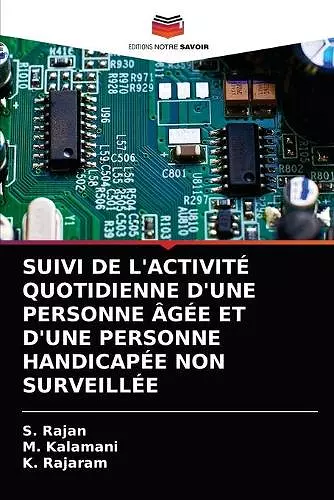 Suivi de l'Activité Quotidienne d'Une Personne Âgée Et d'Une Personne Handicapée Non Surveillée cover