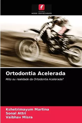 Ortodontia Acelerada cover