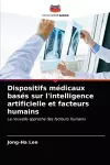 Dispositifs médicaux basés sur l'intelligence artificielle et facteurs humains cover