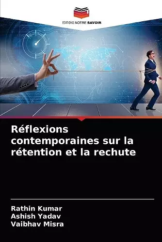 Réflexions contemporaines sur la rétention et la rechute cover