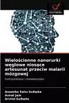 Wielościenne nanorurki węglowe niosące artesunat przeciw malarii mózgowej cover