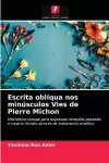 Escrita oblíqua nos minúsculos Vies de Pierre Michon cover