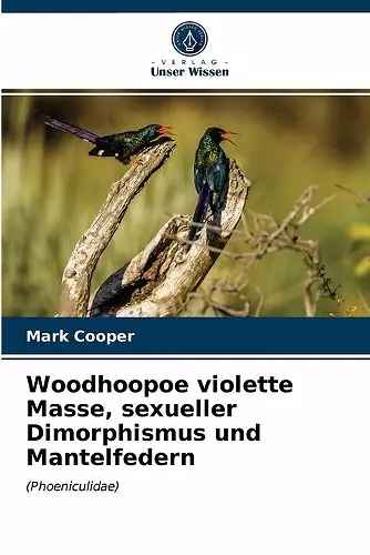 Woodhoopoe violette Masse, sexueller Dimorphismus und Mantelfedern cover