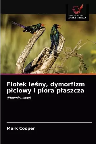 Fiolek leśny, dymorfizm plciowy i pióra plaszcza cover