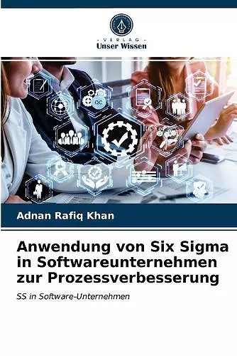 Anwendung von Six Sigma in Softwareunternehmen zur Prozessverbesserung cover