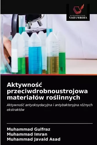 Aktywnośc przeciwdrobnoustrojowa materialów roślinnych cover