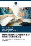 Methodische Arbeit in der Hochschulbildung cover