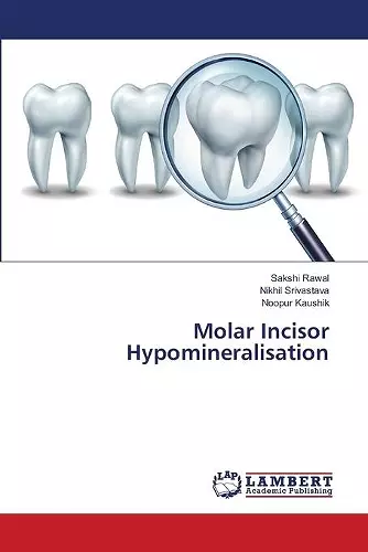 Molar Incisor Hypomineralisation cover