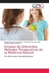 Empleo de Diferentes Metodos Terapeuticos de la Medicina Natural cover