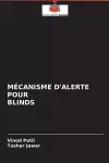 Mécanisme d'Alerte Pour Blinds cover