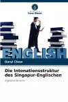 Die Intonationsstruktur des Singapur-Englischen cover