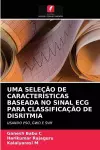 Uma Seleção de Características Baseada No Sinal ECG Para Classificação de Disritmia cover