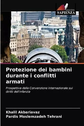 Protezione dei bambini durante i conflitti armati cover