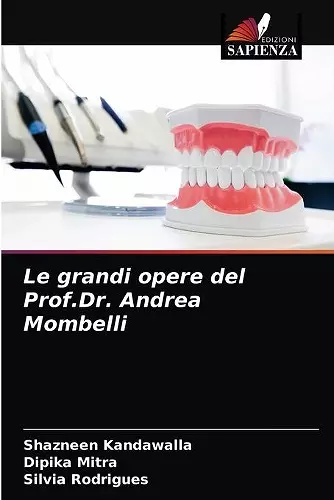 Le grandi opere del Prof.Dr. Andrea Mombelli cover