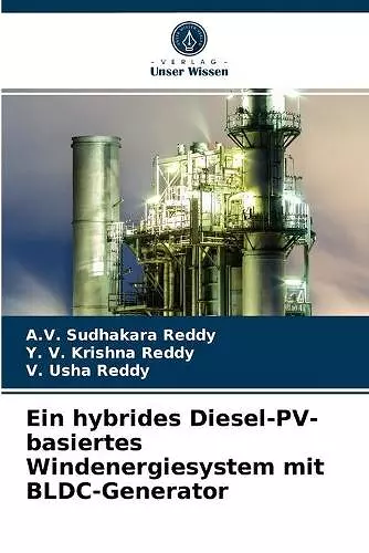 Ein hybrides Diesel-PV-basiertes Windenergiesystem mit BLDC-Generator cover