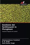 Gestione dei fertilizzanti in Mungbean cover