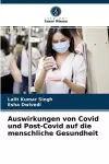 Auswirkungen von Covid und Post-Covid auf die menschliche Gesundheit cover