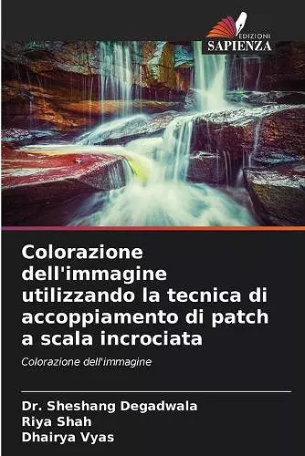 Colorazione dell'immagine utilizzando la tecnica di accoppiamento di patch a scala incrociata cover