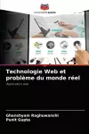 Technologie Web et problème du monde réel cover