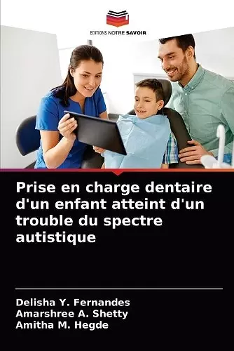 Prise en charge dentaire d'un enfant atteint d'un trouble du spectre autistique cover