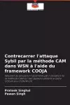 Contrecarrer l'attaque Sybil par la méthode CAM dans WSN à l'aide du framework COOJA cover