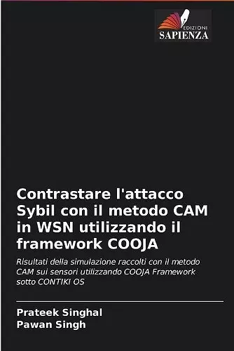 Contrastare l'attacco Sybil con il metodo CAM in WSN utilizzando il framework COOJA cover