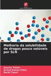 Melhoria da solubilidade de drogas pouco solúveis por SLN cover