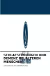 Schlafstörungen Und Demenz Bei Älteren Menschen cover