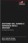 Disturbi del Sonno E Demenza Negli Anziani cover