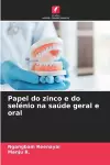 Papel do zinco e do selénio na saúde geral e oral cover