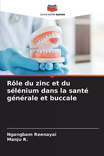 Rôle du zinc et du sélénium dans la santé générale et buccale cover