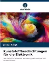 Kunststoffbeschichtungen für die Elektronik cover