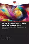 Revêtements plastiques pour l'électronique cover