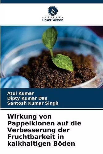 Wirkung von Pappelklonen auf die Verbesserung der Fruchtbarkeit in kalkhaltigen Böden cover