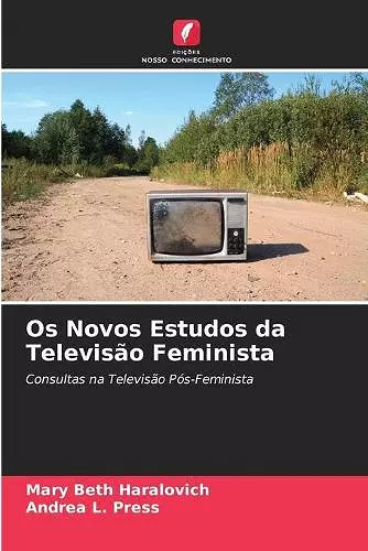 Os Novos Estudos da Televisão Feminista cover