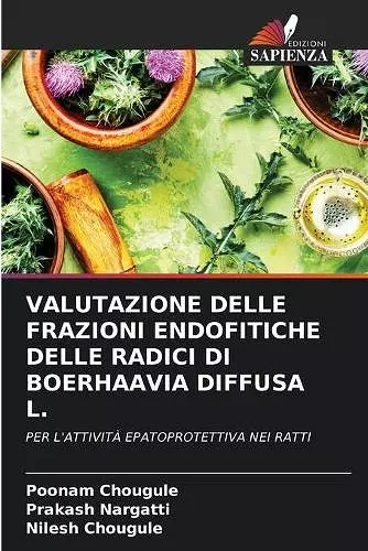 Valutazione Delle Frazioni Endofitiche Delle Radici Di Boerhaavia Diffusa L. cover