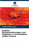 Jüngste Herausforderungen und Einblicke in verschiedene solide Tumore cover