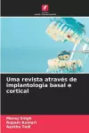 Uma revista através de implantologia basal e cortical cover