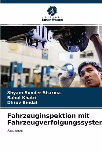Fahrzeuginspektion mit Fahrzeugverfolgungssystem cover