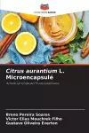 Citrus aurantium L. Microencapsulé cover