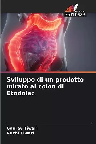 Sviluppo di un prodotto mirato al colon di Etodolac cover