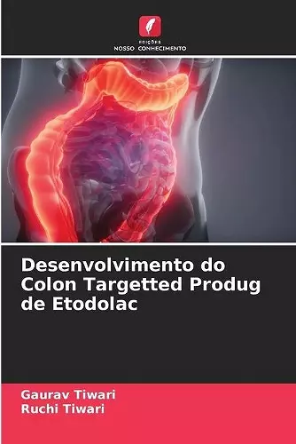 Desenvolvimento do Colon Targetted Produg de Etodolac cover