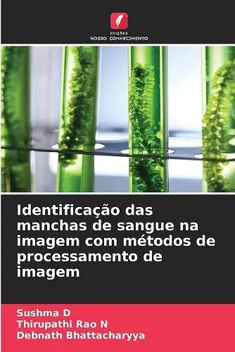 Identificação das manchas de sangue na imagem com métodos de processamento de imagem cover