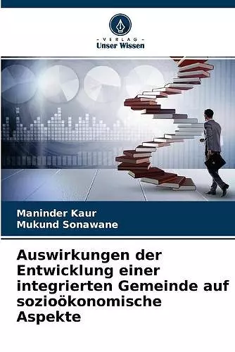 Auswirkungen der Entwicklung einer integrierten Gemeinde auf sozioökonomische Aspekte cover