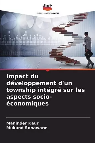 Impact du développement d'un township intégré sur les aspects socio-économiques cover