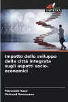 Impatto dello sviluppo della città integrata sugli aspetti socio-economici cover