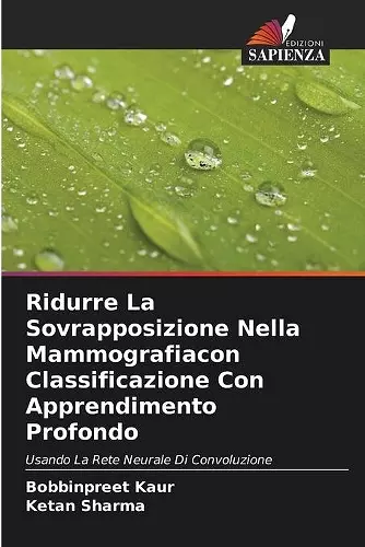 Ridurre La Sovrapposizione Nella Mammografiacon Classificazione Con Apprendimento Profondo cover