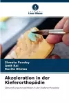 Akzeleration in der Kieferorthopädie cover